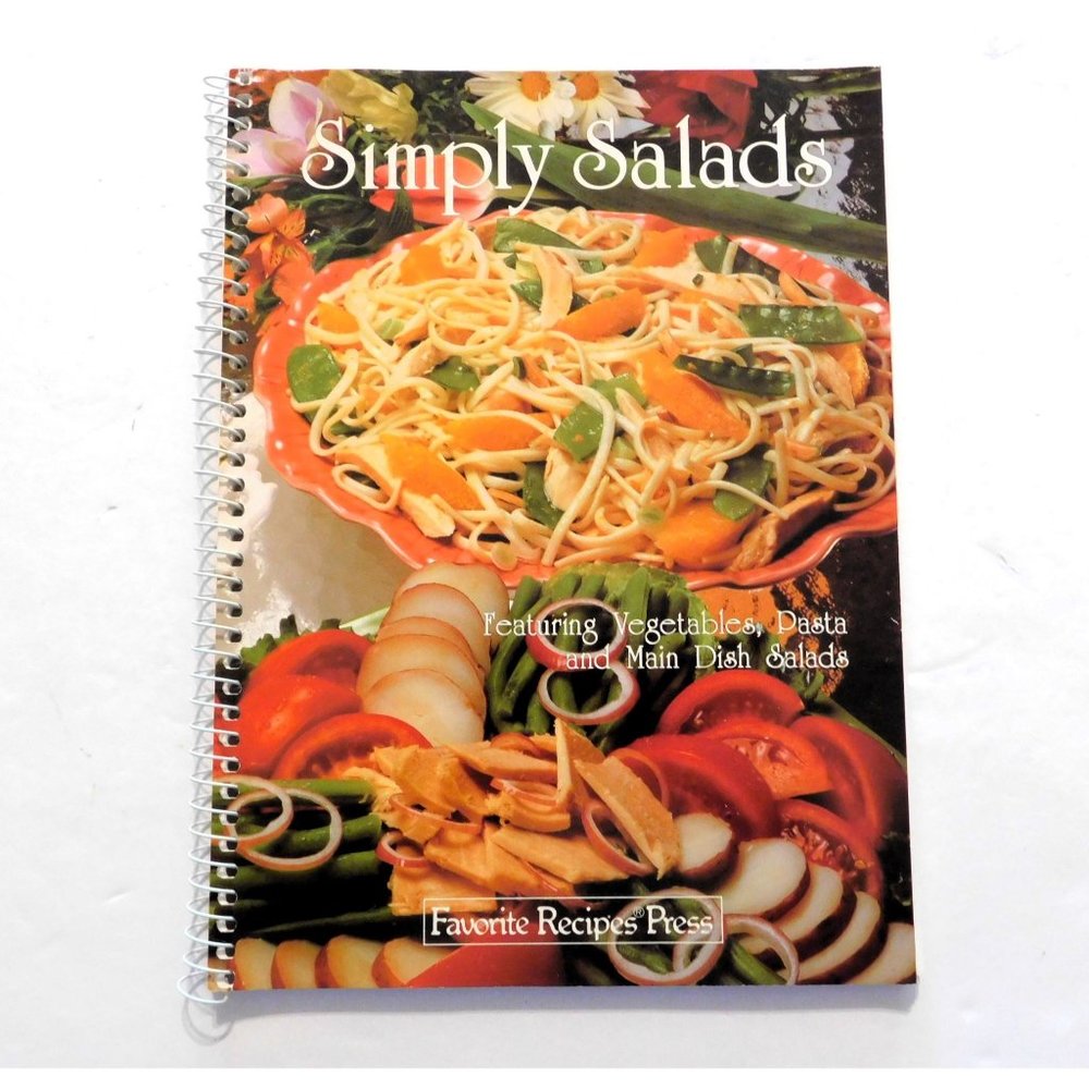 Simply Salads Cookbook 1994 Vegetables Pasta Main Dish Spiral Paperback